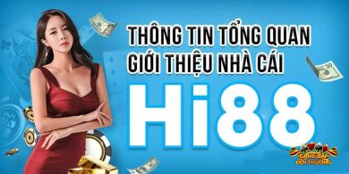 Một vài thông tin về nhà cái HI88